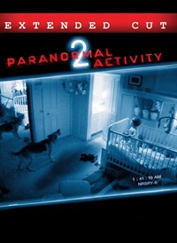 Paranormal Activity 2 Unrated Director's Cut