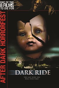 After Dark Horrorfest: Dark Ride