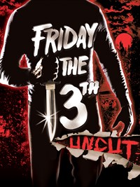Friday the 13th - Uncut