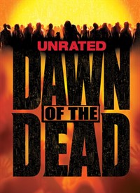 Dawn of the Dead (Unrated)