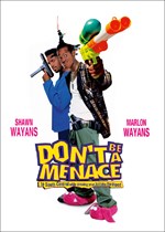 dont be a menace to south central full movie