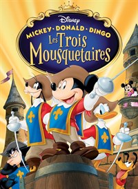Mickey, Donald et Dingo : Les Trois Mousquetaires