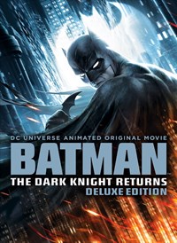 DCU: Batman: The Dark Knight Returns (Deluxe Edition)
