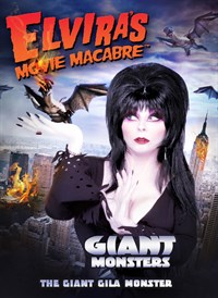 Elvira's Movie Macabre: The Giant Gila Monster