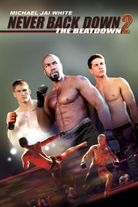 Never Back down – Combattimento Letale (Unrated)