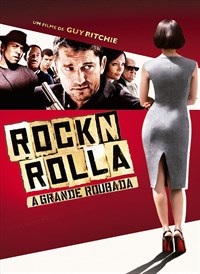 Rock'n'Rolla - A Grande Roubada