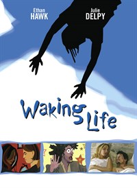 Waking Life - Proprio come in un sogno