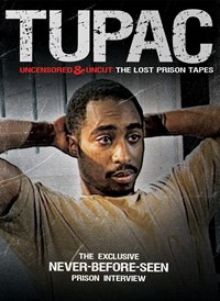 Tupac: Uncensored and Uncut – The Lost Prison Tapes