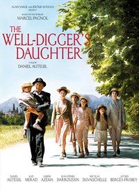 The Well-Digger's Daughter (La Fille du Puisatier)
