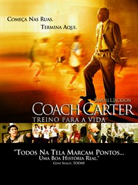 Coach Carter - Um Treino para a Vida