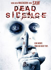 Dead Silence - Ein Wort. Und du bist tot.
