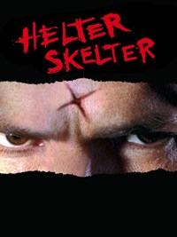 Helter Skelter Director's Cut