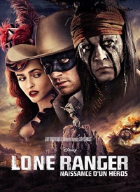 Lone Ranger, Naissance d'un héros