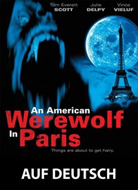An American Werewolf In Paris