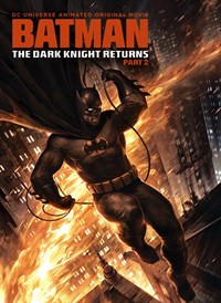 DCU: Batman: The Dark Knight Returns - Part 2