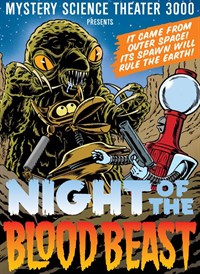 Mystery Science Theater 3000: Night of the Blood Beast