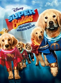 Super Buddies – Valpgänget världens hjältar