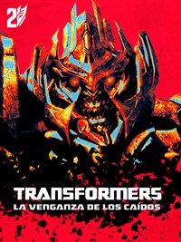 Transformers La Venganza De los Caídos