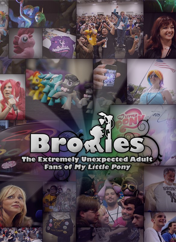 Bronies: The Extremely Unexpected Fans of My Little Pony