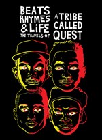 Buy Beats, Rhymes & Life: The Travels Of A Tribe Called Quest 