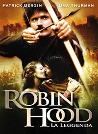 Robin Hood - La leggenda