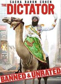 The Dictator: Banned & Unrated