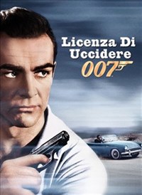 Agente 007 - Licenza Di Uccidere