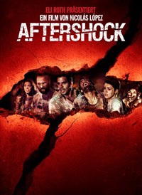 Aftershock - Die Hölle nach dem Beben