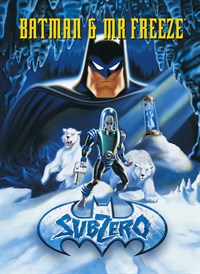 Batman & Mr. Freeze: Sub Zero