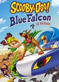 Scooby-Doo! Blue Falcon le retour