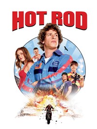 Hot Rod - Mit Vollgas Durch Die Hölle