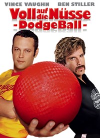 Dodgeball – Voll auf die Nüsse