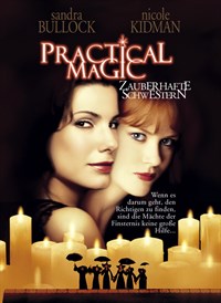 Practical Magic - Zauberhafte Schwestern