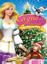 Le Cygne Et La Princesse Un Noël Enchanté