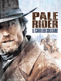 Pale Rider, Le Cavalier Solitaire