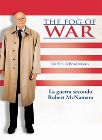 The Fog Of War - La Guerra Secondo Robert Mcnamara