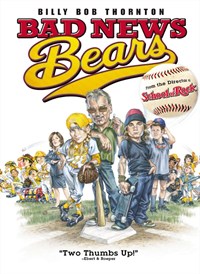 Bad News Bears (2005)