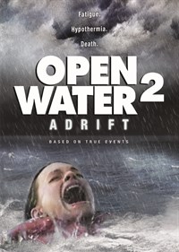 Open Water 2: Adrift (2006)