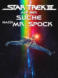 Star Trek III: Auf der Suche Nach Mr. Spock