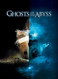 Ghosts Of The Abyss (Extended Version)