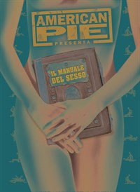 American Pie - Il manuale del sesso