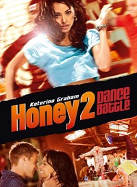 Honey 2 Dance Battle