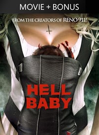 Hell Baby (plus bonus features!)