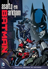 Batman: El asalto de Arkham
