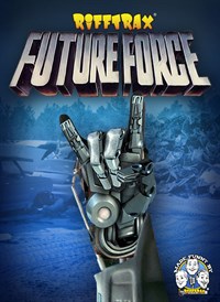 RiffTrax: Future Force
