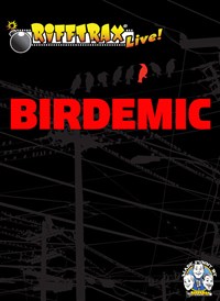 RiffTrax Live: Birdemic