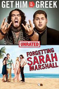 Get Him to the Greek (Unrated) + Forgetting Sarah Marshall (Unrated)