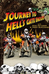 Journey to Hell's Gate Enduro