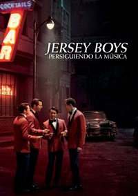 Jersey Boys: Persiguiendo la Música
