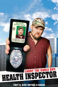 Larry The Cable Guy: Health Inspector